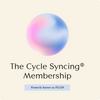 The Cycle Syncing® Membership